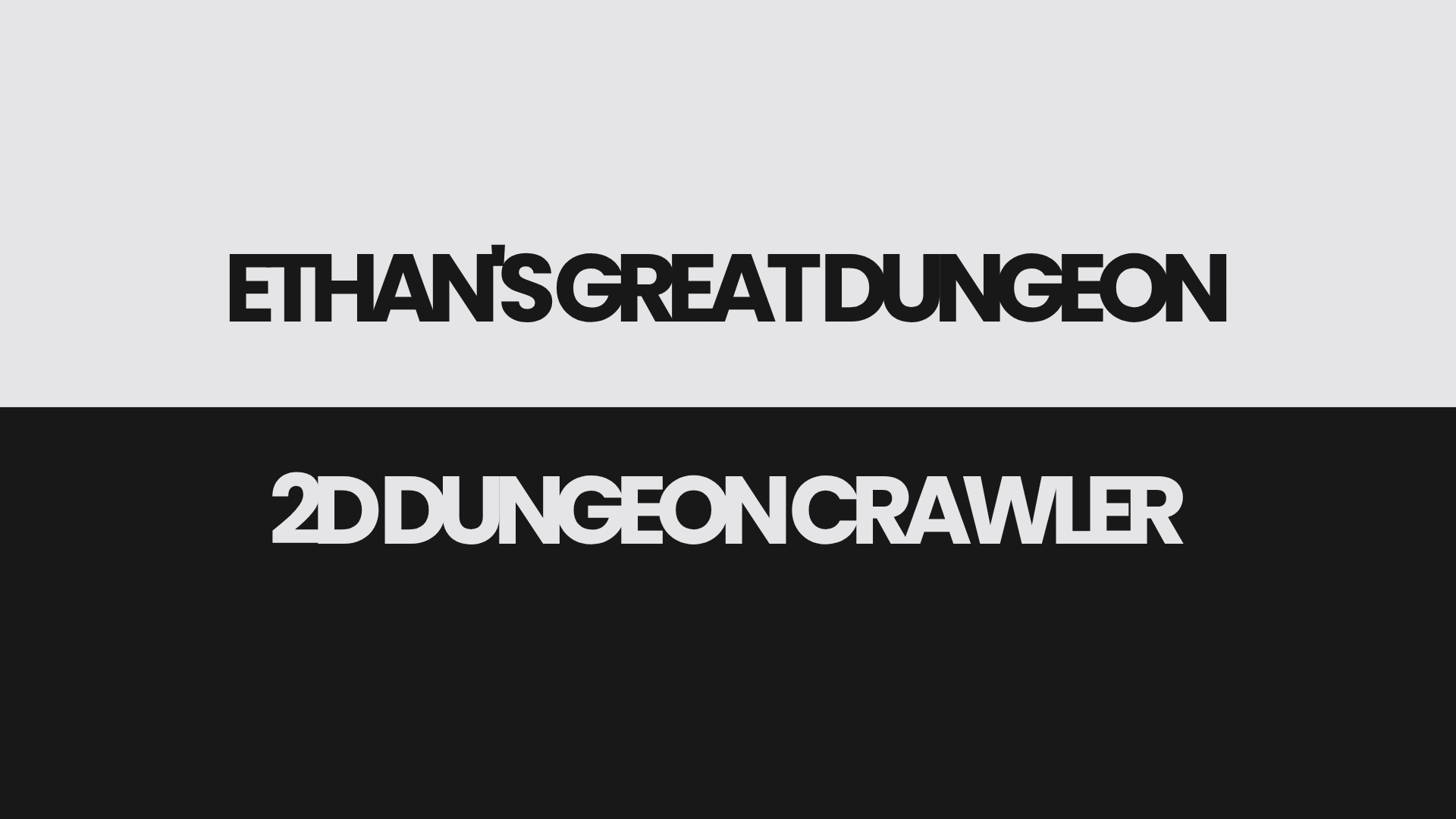 Ethan's Great Dungeon — project preview